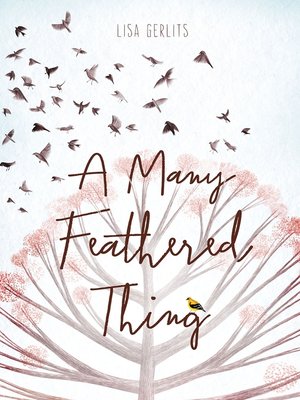 cover image of A Many Feathered Thing